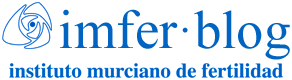IMFER Blog – Instituto Murciano de Fertilidad